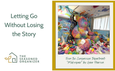 Letting Go Without Losing the Story